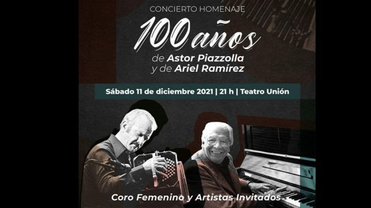 Espectáculo homenaje a Astor Piazzolla y Ariel Ramírez