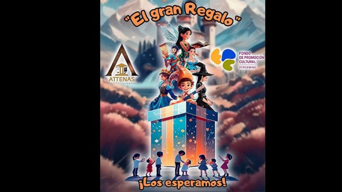 "El gran regalo", la propuesta de Attenas Producciones para estas vacaciones