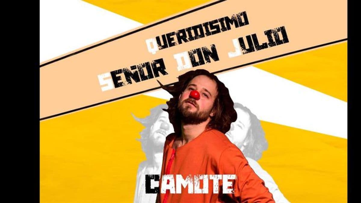 Unica función en Habemus del espectáculo "Queridísimo señor Don Julio"