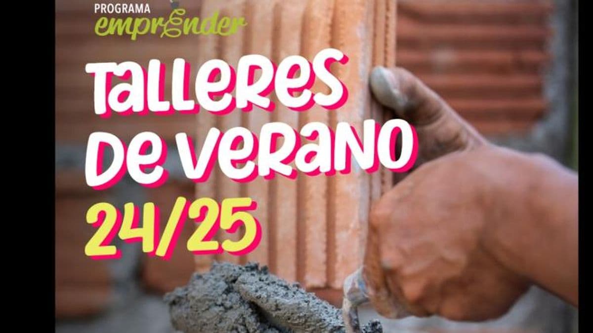 Hasta el próximo lunes habrá tiempo de inscribirse a los talleres de verano del Emprender