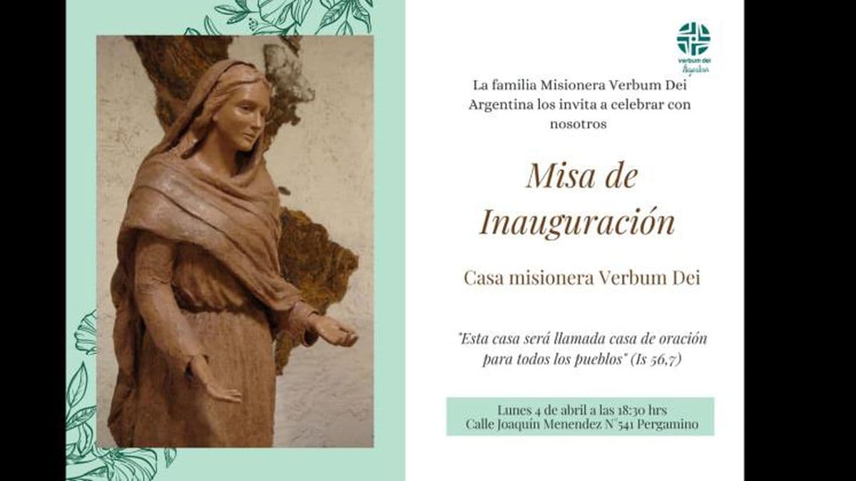 Este lunes será la inauguración de la Casa Misionera Verbum Dei