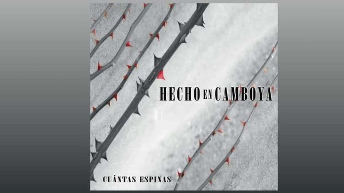 Hecho en Camboya presentó un nuevo disco: "Cuántas espinas"