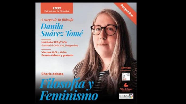 Danila Suárez Tomé presenta en Pergamino su charla "Filosofía y feminismo"
