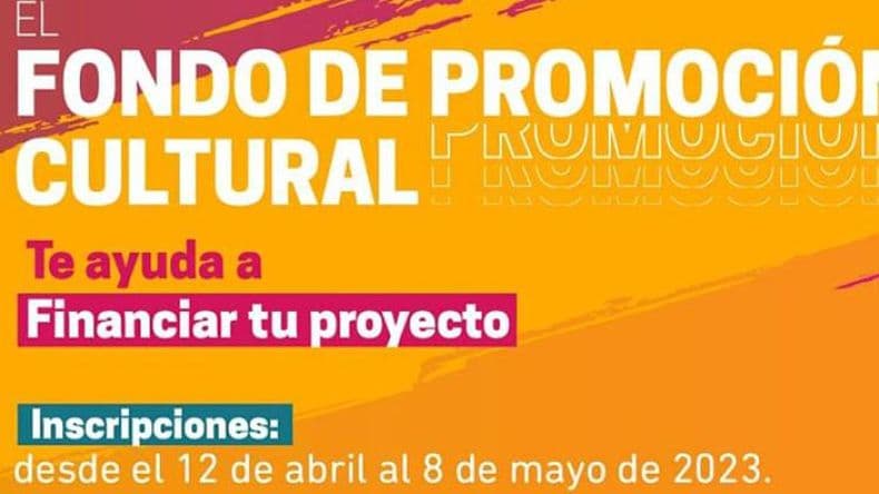 Fondo de Promoción Cultural: está abierta la convocatoria 2023