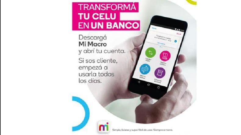 Banco Macro lanza Mi Macro, abrís una cuenta y haces todo con tu celular