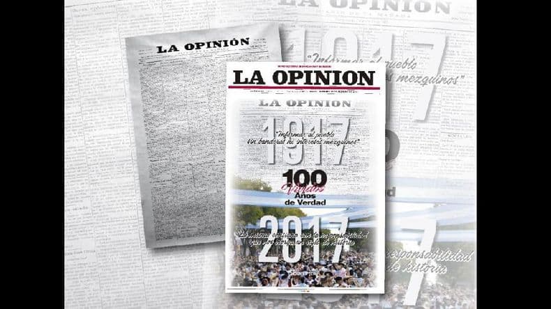 Hoy la noticia es LA OPINION, que cumple 100 años